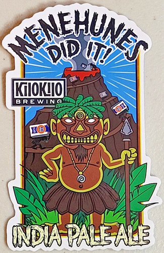 Kilokilo brewing menehunes did - brewing,